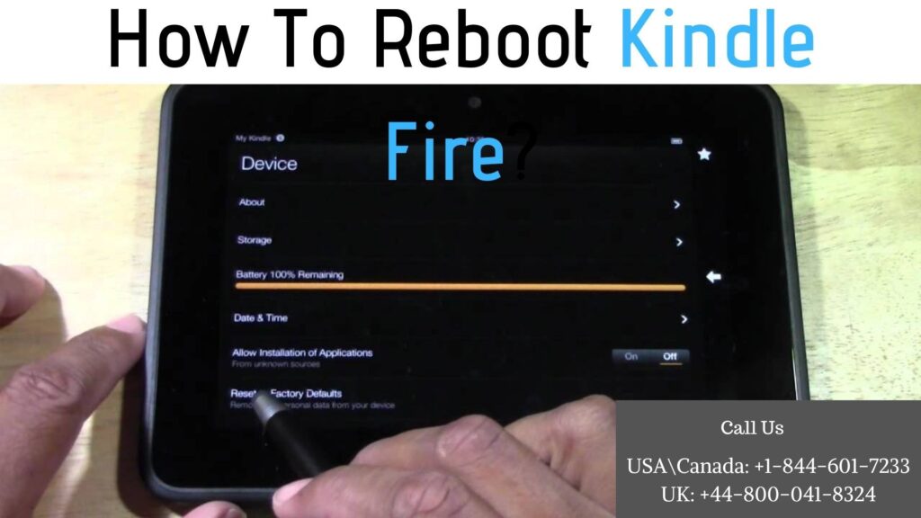 How to Reboot Kindle Fire | Dial +1-844-601-7233 to Get Expert's Help