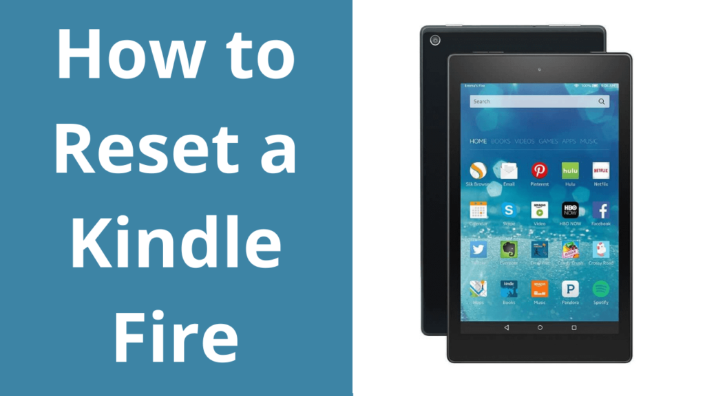 How to Reset a Kindle Fire