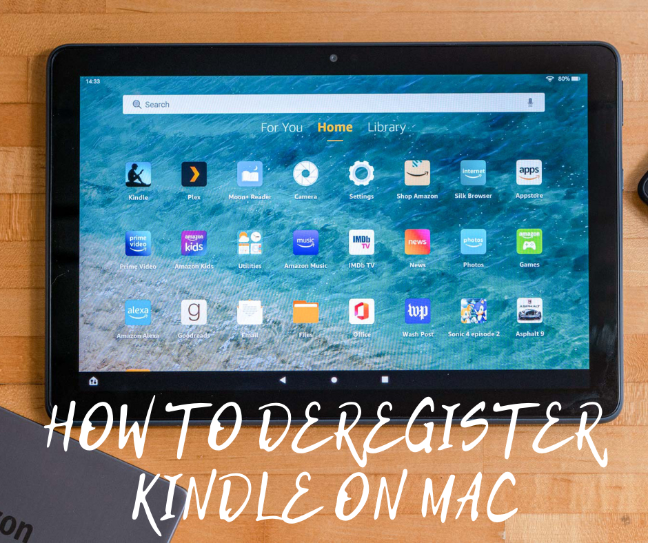 How to Deregister Kindle